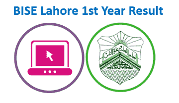 Bise lahore 1st year result 2024 (Supplementary & Annual)