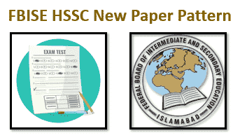 FBISE New Paper Pattern 2023 (For HSSC 1 & HSSC 2)