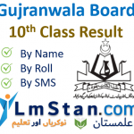 Gujranwala Board 10th Class Result 2022