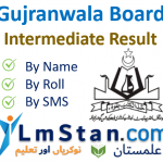 Gujranwala Board Intermediate Result 2021 (Inter Part 1 and Part 2)