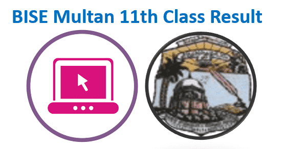 BISE Multan 11th Class Result 2024