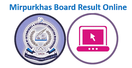 Mirpurkhas Board Result 2024@bisemirpurkhas.com