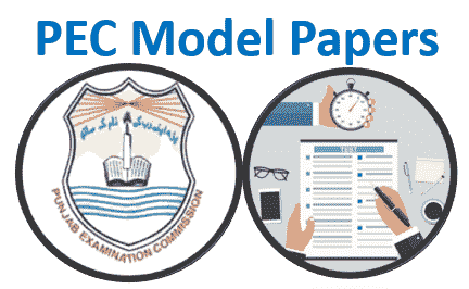 PEC Model Papers 2024 (Grade 5 and Grade) Download